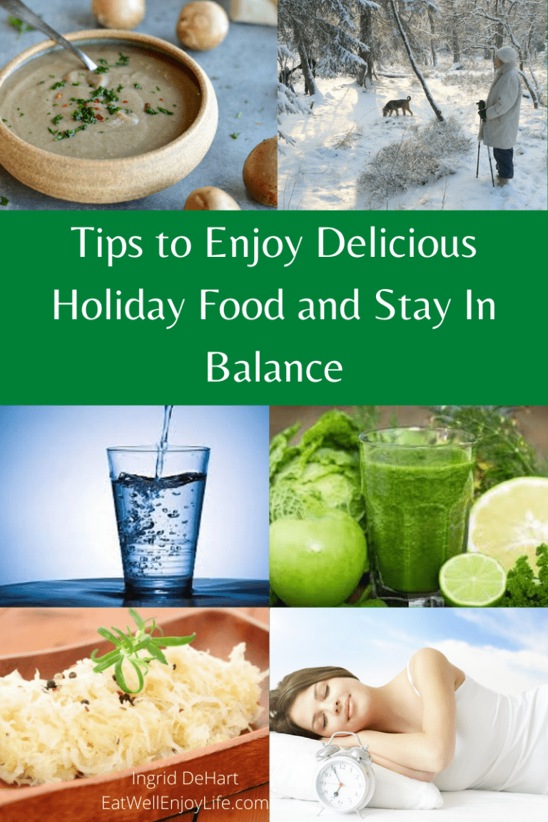 Tips to Enjoy Delicious Holiday Food and Stay In Balance