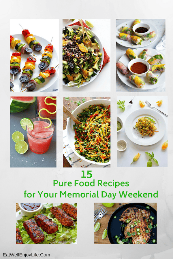 15 Pure Food Recipes for Memorial Day Weekend