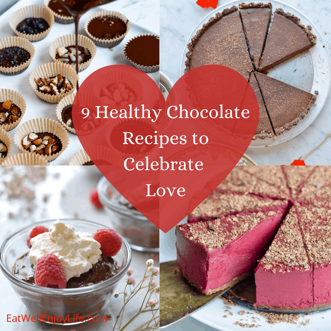 collage of healthy recipe to celebrate love