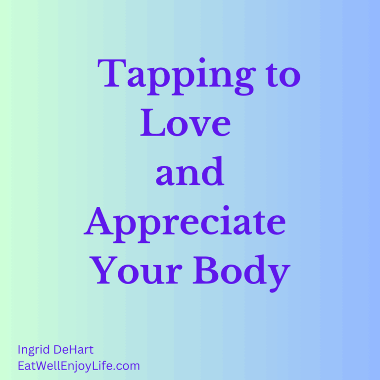 Tapping To Love And Appreciate Your Body