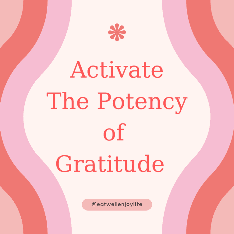 Activate The Potency of Gratitude
