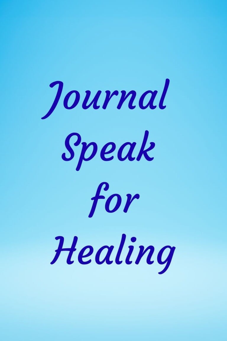 Journal Speak For Healing